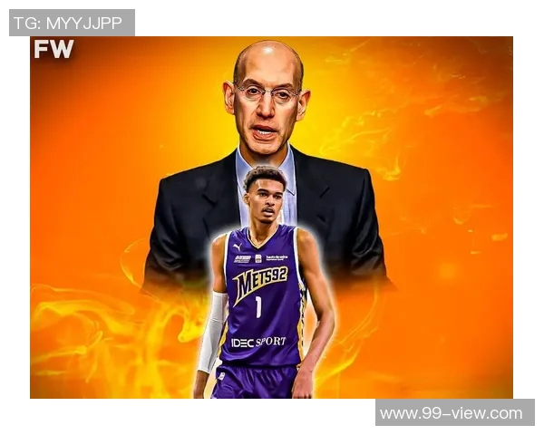 维克多温班亚马如何在NBA赛场上颠覆传统成为新一代游戏改变者 维克多温班亚马如何在NBA赛场上颠覆传统成为新一代游戏改变者